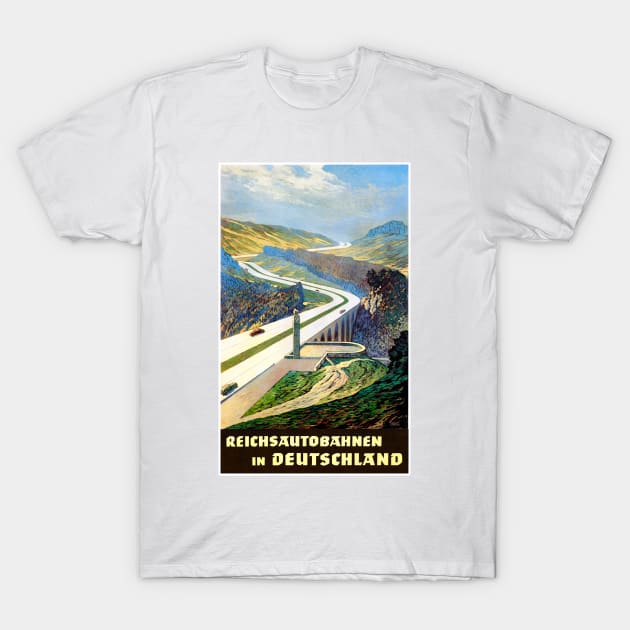 Vintage Travel Poster Germany Reichsautobahnen in Deutschland T-Shirt by vintagetreasure